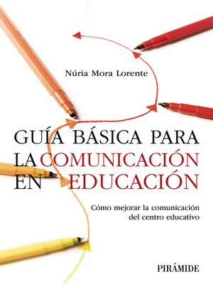 cover image of Guía básica para la comunicación en educación
